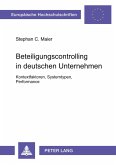 Beteiligungscontrolling in deutschen Unternehmen Beteiligungscontrolling in deutschen Unternehmen