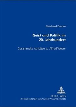 Geist und Politik im 20. Jahrhundert - Demm, Eberhard