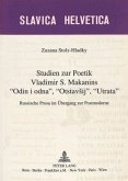 Studien zur Poetik Vladimir S. Makanins "Odin i odna", "Otstavsij", "Utrata"