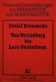Von Strindberg bis Lars Gustafsson