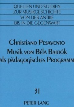 Musik von Béla Bartók als pädagogisches Programm - Pesavento, Christiano