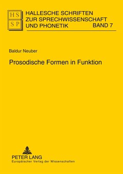 Prosodische Formen in Funktion - Neuber, Baldur