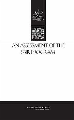 An Assessment of the Sbir Program - National Research Council; Policy And Global Affairs; Committee for Capitalizing on Science Technology and Innovation an Assessment of the Small Business Innovation Research Program