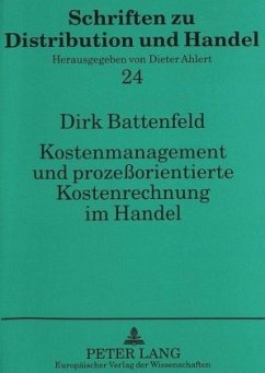 Kostenmanagement und prozeßorientierte Kostenrechnung im Handel - Battenfeld, Dirk;Universität Münster