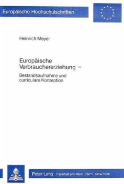 Europäische Verbrauchererziehung - Meyer, Heinrich