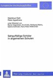 Sehauffällige Schüler in allgemeinen Schulen