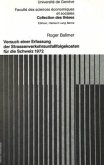 Versuch einer Erfassung der Strassenverkehrsunfallfolgekosten für die Schweiz 1972