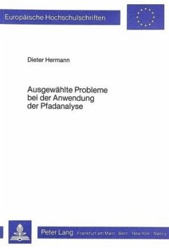 Ausgewählte Probleme bei der Anwendung der Pfadanalyse - Hermann, Dieter Ausgewählte Probleme bei der Anwendung der Pfadanalyse - Hermann, Dieter