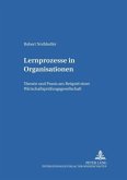 Lernprozesse in Organisationen