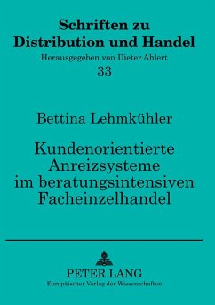 Cover Kundenorientierte Anreizsysteme im beratungsintensiven Facheinzelhandel