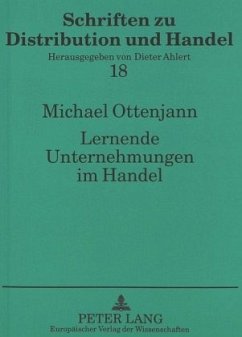 Lernende Unternehmungen im Handel - Ottenjann, Michael