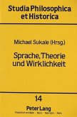 Sprache, Theorie und Wirklichkeit