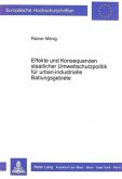 Effekte und Konsequenzen staatlicher Umweltschutzpolitik für urban-industrielle Ballungsgebiete