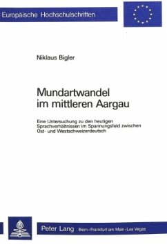 Mundartwandel im mittleren Aargau - Bigler, Niklaus