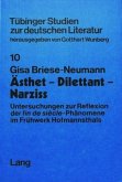 Ästhet - Dilettant - Narziss