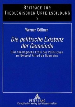 Die politische Existenz der Gemeinde - Göllner, Werner