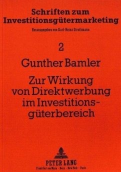 Zur Wirkung von Direktwerbung im Investitionsgüterbereich - Bamler, Gunther