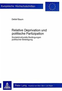 Relative Deprivation und politische Partizipation - Baum, Detlef