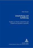 Unterhaltung und Aufklärung