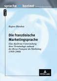 Die französische Marketingsprache