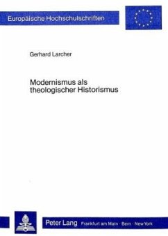 Cover Modernismus als theologischer Historismus