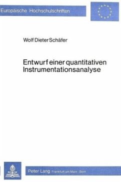 Entwurf einer quantitativen Instrumentationsanalyse - Schäfer, Wolf Dieter
