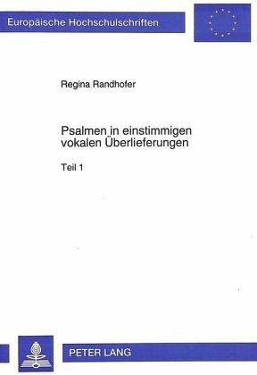 Psalmen in einstimmigen vokalen Überlieferungen