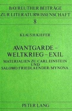 Avantgarde - Weltkrieg - Exil - Kiefer, Klaus H.