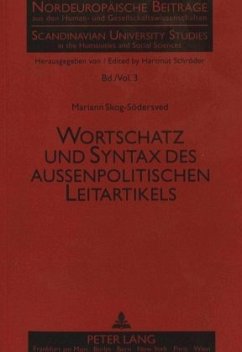 Wortschatz und Syntax des außenpolitischen Leitartikels - Skog-Södersved, Mariann