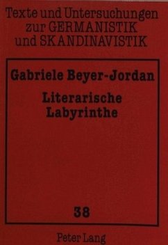 Literarische Labyrinthe - Beyer-Jordan, Gabriele