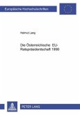 Die österreichische EU-Ratspräsidentschaft 1998