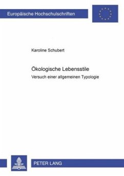 Ökologische Lebensstile - Schubert, Karoline