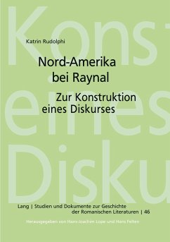 Nord-Amerika bei Raynal - Rudolphi, Katrin