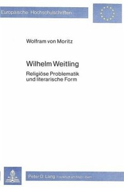 Wilhelm Weitling - Moritz, Wolfram von