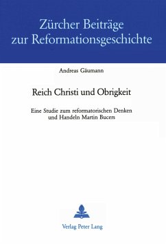 Reich Christi und Obrigkeit - Gäumann, Andreas