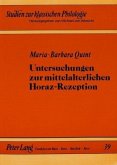 Untersuchungen zur mittelalterlichen Horaz-Rezeption