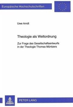 Theologie als Weltordnung - Arndt, Uwe