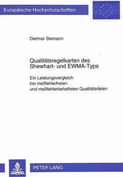 Qualitätsregelkarten des Shewhart- und EWMA-Typs - Stemann, Dietmar