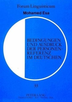 Bedingungen und Ausdruck der Personenreferenz im Deutschen - Esa, Mohamed