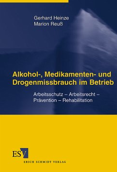 Alkohol-, Medikamenten- und Drogenmissbrauch im Betrieb