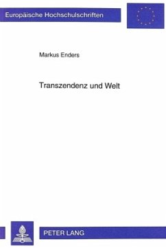 Transzendenz und Welt - Enders, Markus