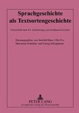 Sprachgeschichte als Textsortengeschichte Sprachgeschichte als Textsortengeschichte