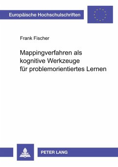 Mappingverfahren als kognitive Werkzeuge für problemorientiertes Lernen - Fischer, Frank