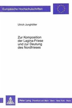 Zur Komposition der Lagina-Friese und zur Deutung des Nordfrieses - Junghölter, Ulrich