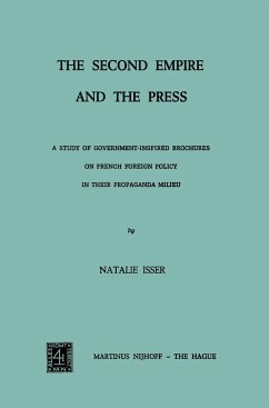 The Second Empire and the Press - Isser, N.