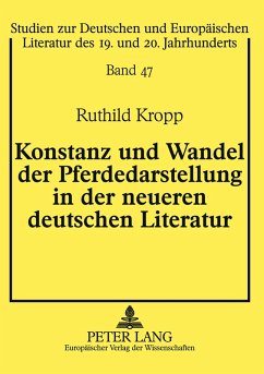 Cover Konstanz und Wandel der Pferdedarstellung in der neueren deutschen Literatur