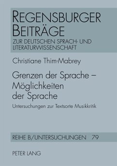 Grenzen der Sprache ¿ Möglichkeiten der Sprache - Thim-Mabrey, Christiane