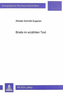 Briefe im erzählten Text - Schmidt-Supprian, Alheide