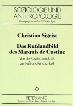 Das Rußlandbild des Marquis de Custine - Sigrist, Christian