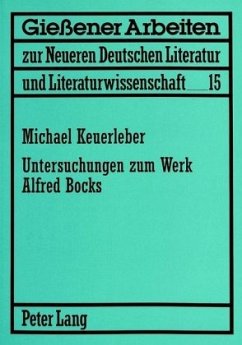 Untersuchungen zum Werk Alfred Bocks - Keuerleber, Michael